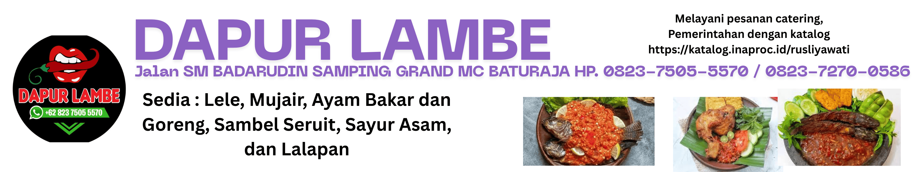 Dapur Lambe 0823-7505-5570 / 0823-7270-0586